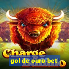 gol de ouro bet